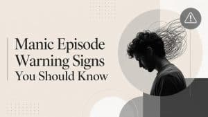 manic episode warning signs